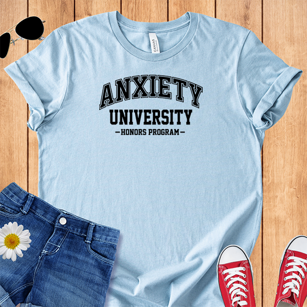 Anxiety University