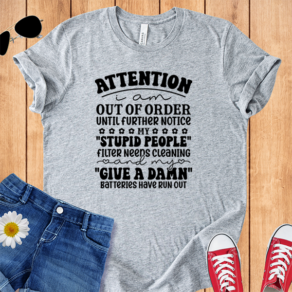 I Am Out Of Order