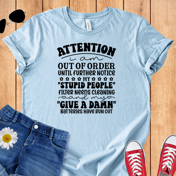 I Am Out Of Order