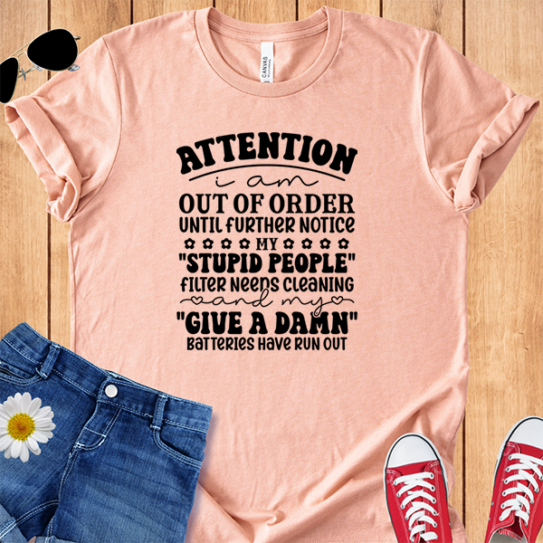 I Am Out Of Order