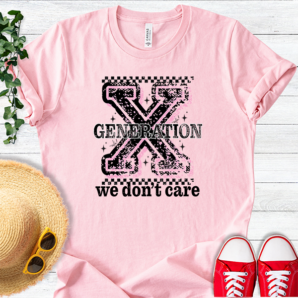 Gen X Don't Care
