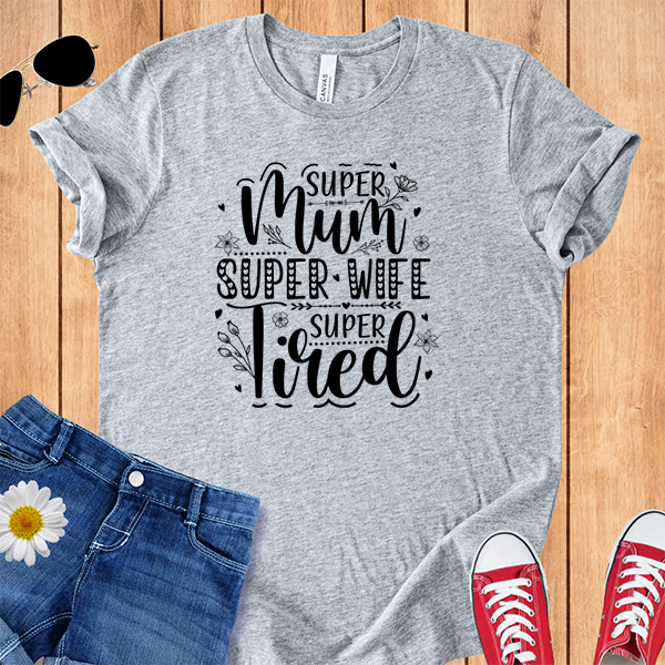 Super Mum Tired