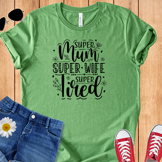 Super Mum Tired