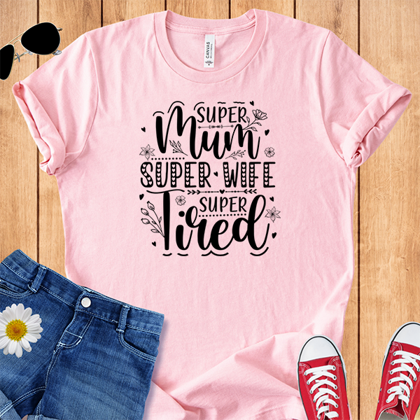 Super Mum Tired