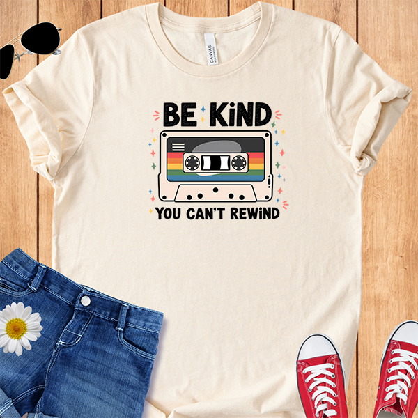 Be Kind You Can't Rewind