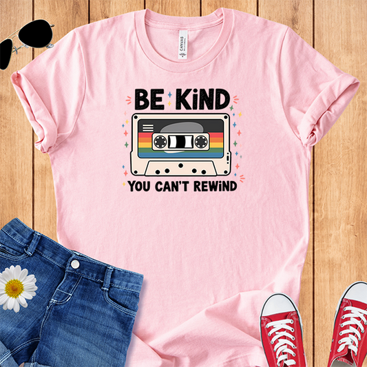 Be Kind You Can't Rewind
