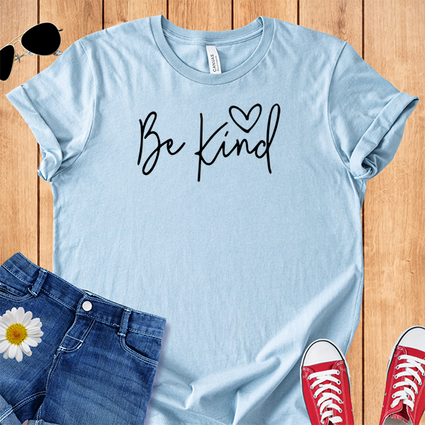 Be Kind