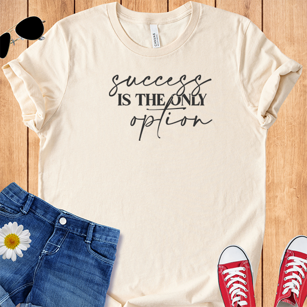 Success is the Only Option