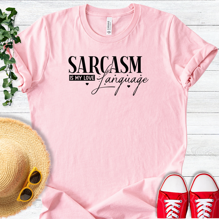 Sarcasm Love Language