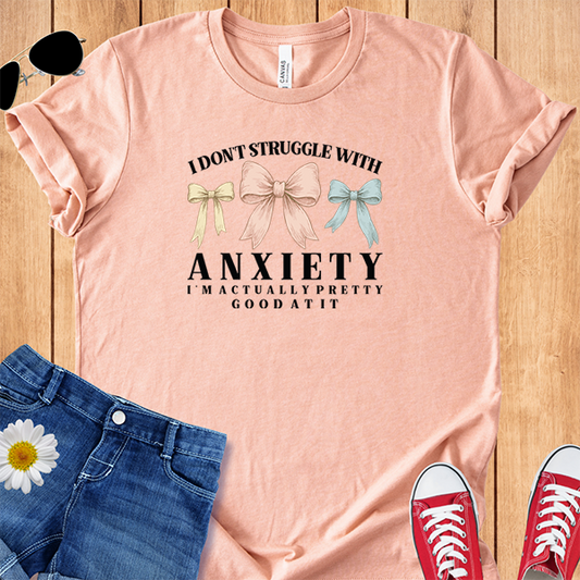 Good at Anxiety