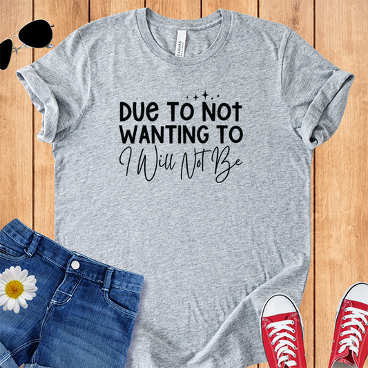 I Will Not Be