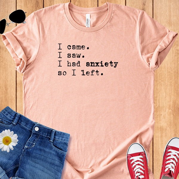 Anxiety I Left