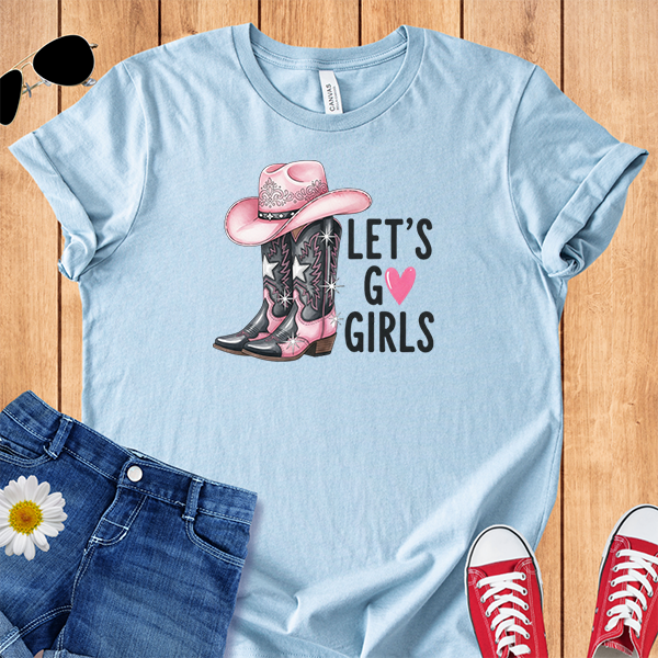 Let's Go Girls Cowgirl