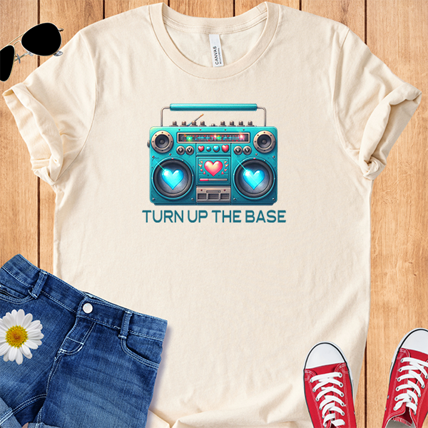 Turn Up The Base